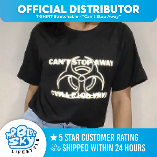 T-SHIRT Stretchable - "Can't Stop Away"